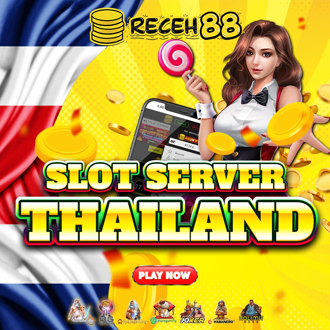 Receh88 PERMAINAN GAME SLOT ONLINE THAILAND VIA DEPOSIT TERLENGKAP 2024